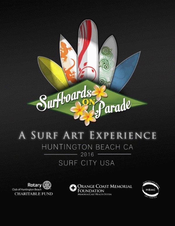 Surfboards on Parade - Surf Art Experience kicking off at the Shorebreak Hotel Huntington Beach
